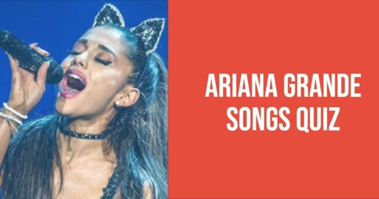 ariana grande songs quiz