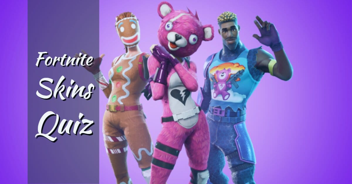 Fortnite Skins Quiz Can You Name Each One Quizondo