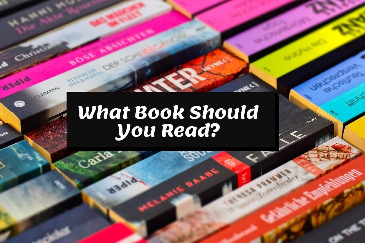 QUIZ What Book Should I Read? Find Your 100 Match Quizondo