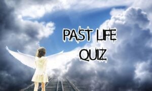 past life quiz