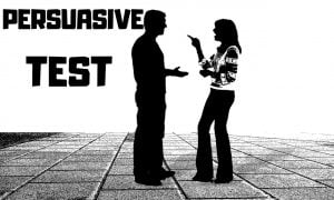 persuasive test