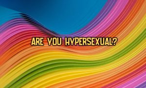 hypersexual test