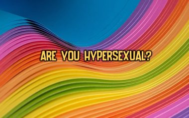 Hypersexual Test - Am I Hypersexual? 100% Honest - Quizondo