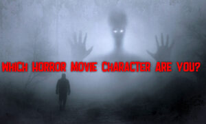 Which Horror Movie Character Are You