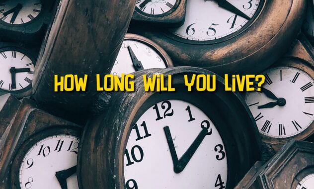 QUIZ: How Long Will I Live?