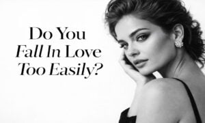 Do You Fall In Love Too Easily?