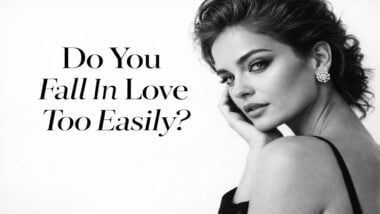 Do You Fall In Love Too Easily?