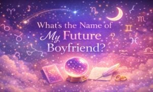 What's the Name of My Future Boyfriend