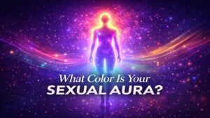 What Color Is Your Sexual Aura?
