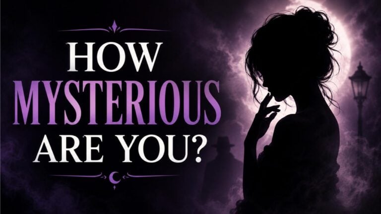 How Mysterious Are You?