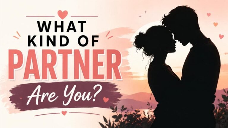 What Kind of Partner Are You?