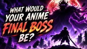 What Would Your Anime Final Boss Be?