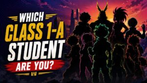 Which Class 1-A Student Are You?