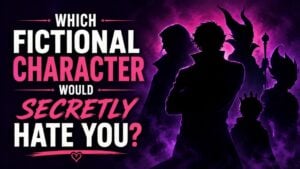 Which Fictional Character Would Secretly Hate You?