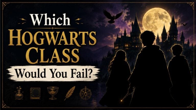 Which Hogwarts Class Would You Fail?