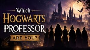 Which Hogwarts Professor Are You?