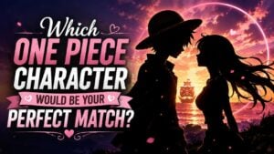 Which One Piece Character Would Be Your Perfect Match?