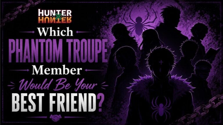 Which Phantom Troupe Member Would Be Your Best Friend?