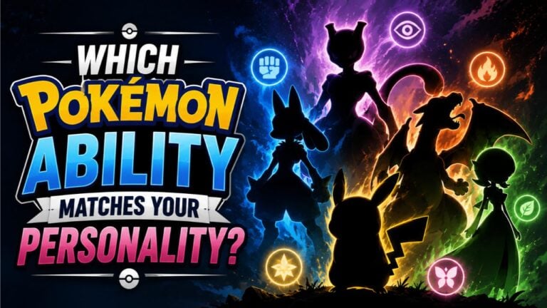 Which Pokémon Ability Matches Your Personality?