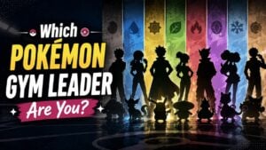 Which Pokémon Gym Leader Are You?