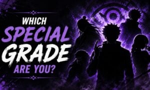 Which Special Grade Are You?