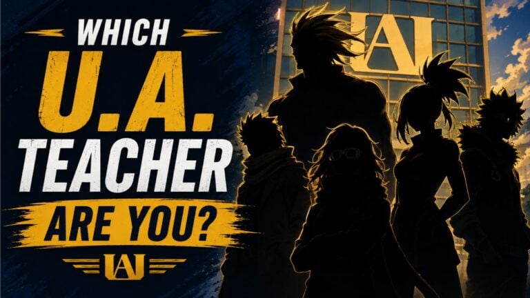 Which U.A. Teacher Are You?