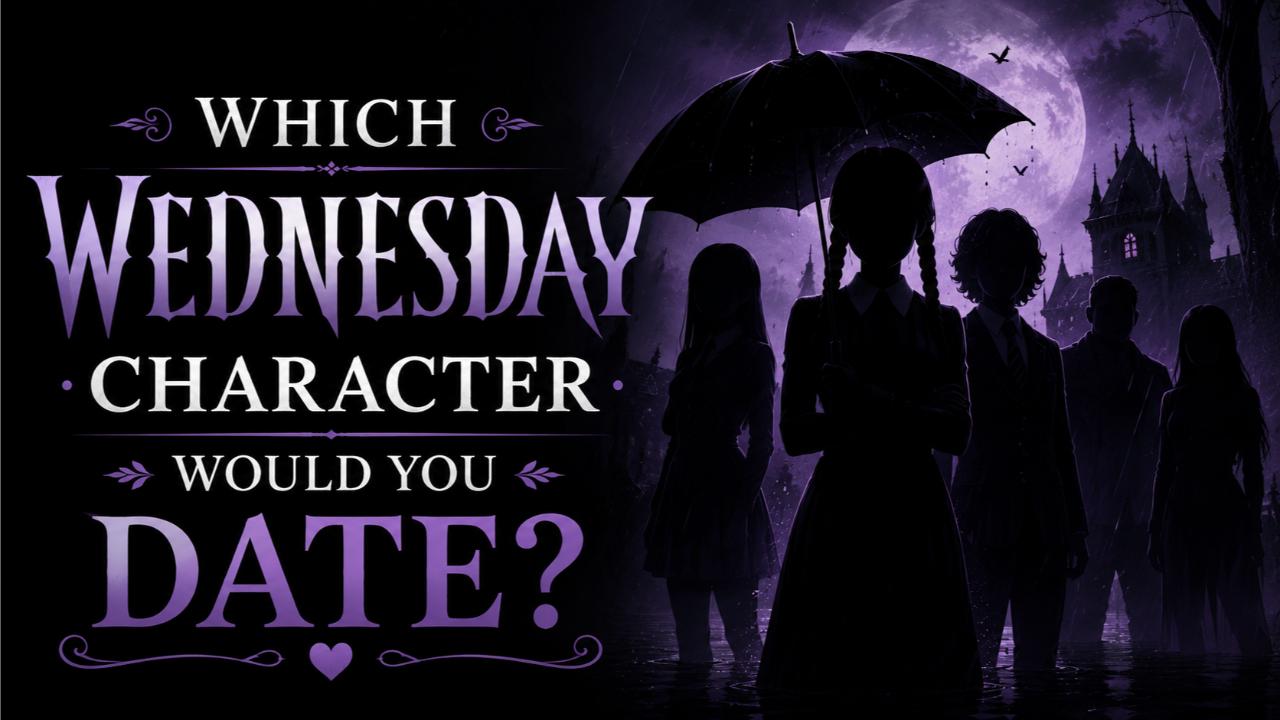 Which Wednesday Character Would You Date?