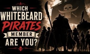 Which Whitebeard Pirates Member Are You?