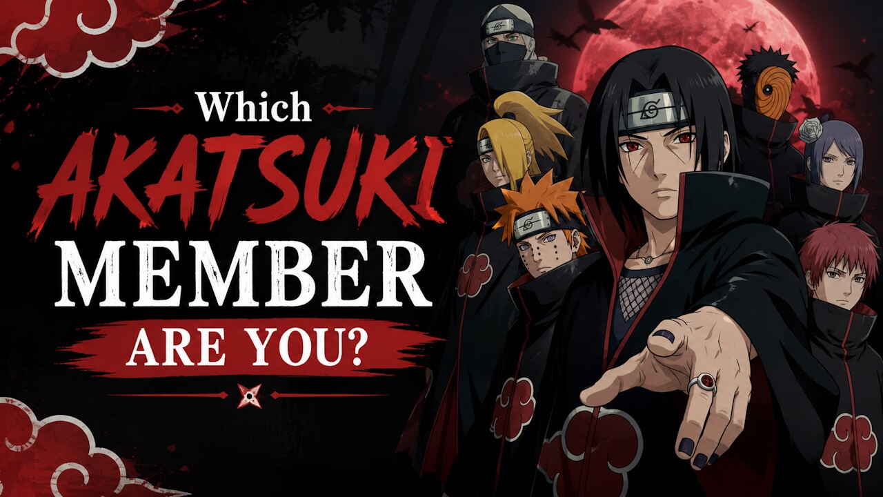 Which Akatsuki Member Are You?