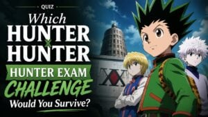 Which Hunter x Hunter Hunter Exam Challenge Would You Survive?