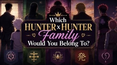 Which Hunter x Hunter Family Would You Belong To?