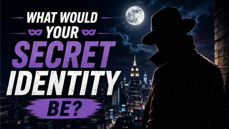 What Would Your Secret Identity Be?
