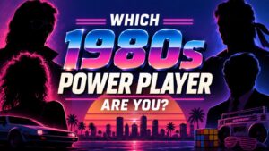 Which 1980s Power Player Are You?