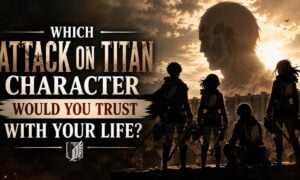Which Attack on Titan Character Would You Trust With Your Life?