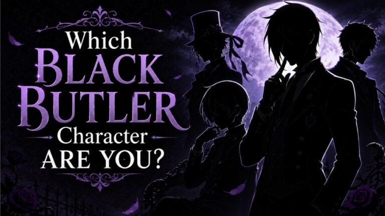 Which Black Butler Character Are You?