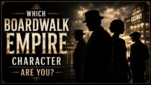 Which Boardwalk Empire Character Are You?
