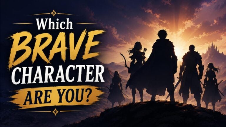 Which Brave Character Are You?