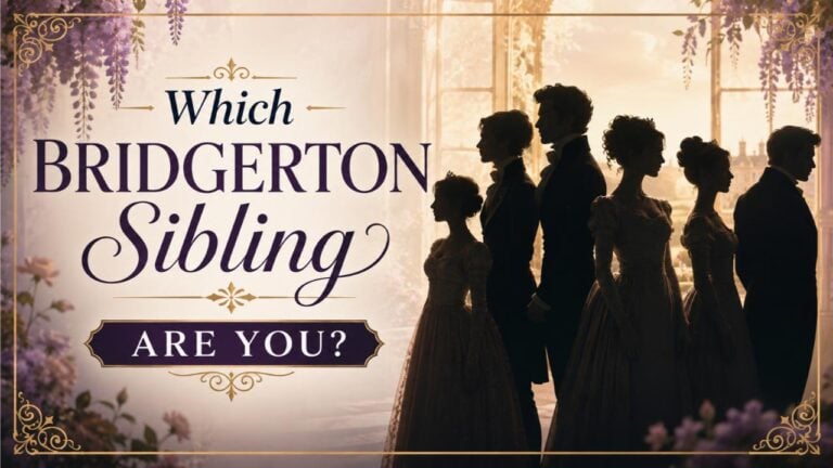 Which Bridgerton Sibling Are You?