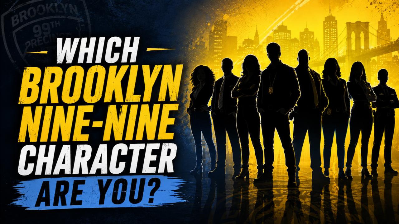Which Brooklyn Nine-Nine Character Are You?