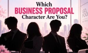 Which Business Proposal Character Are You?