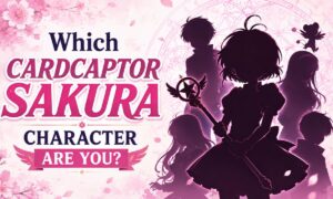 Which Cardcaptor Sakura Character Are You?