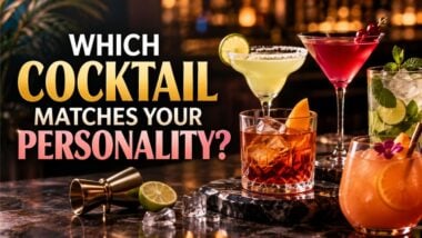 Which Cocktail Matches Your Personality?