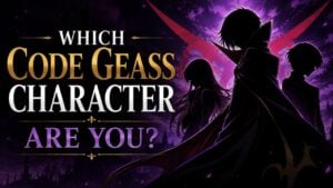 Which Code Geass Character Are You?