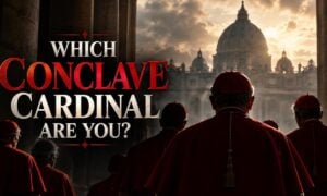 Which Conclave Cardinal Are You?