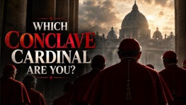 Which Conclave Cardinal Are You?