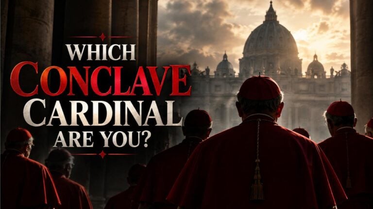 Which Conclave Cardinal Are You?