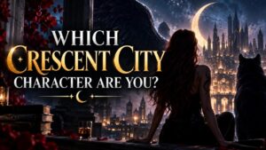 Which Crescent City Character Are You?