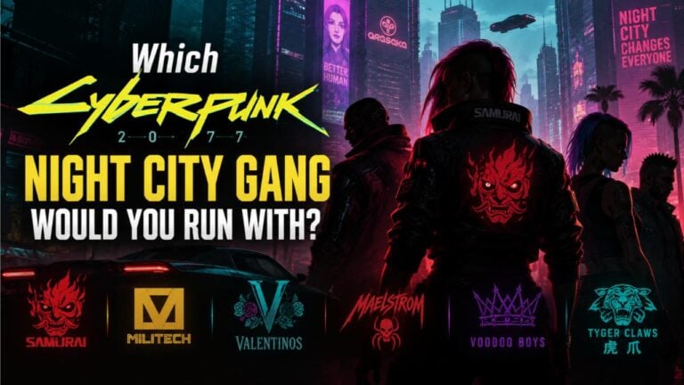 Which Cyberpunk 2077 Night City Gang Would You Run With?