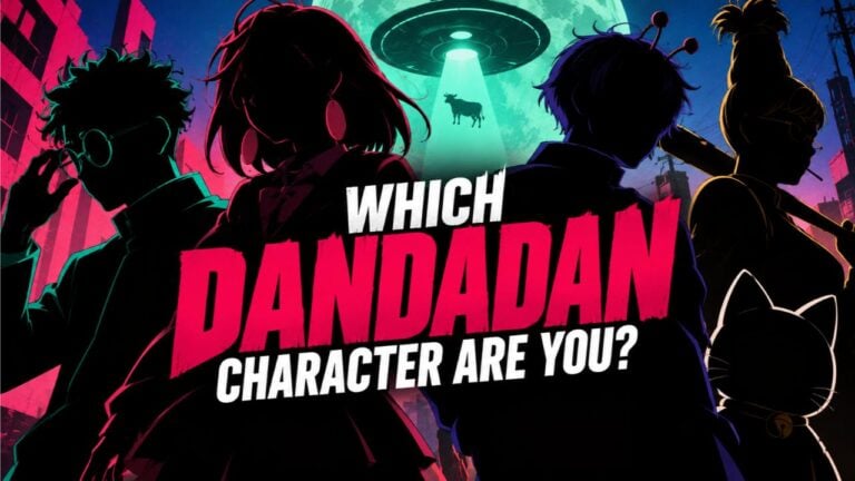 Which Dandadan Character Are You?