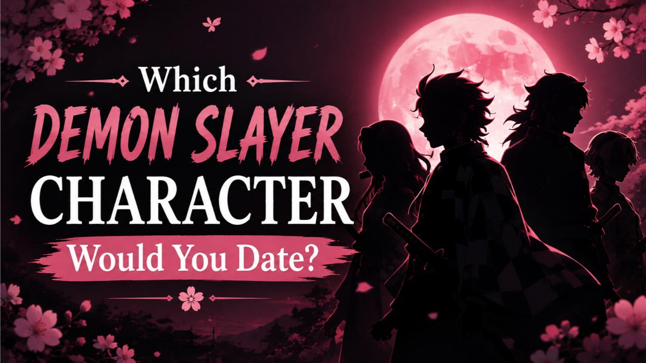 Which Demon Slayer Character Would You Date?